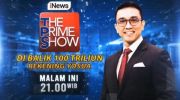 Misteri di Balik 100 Triliun Rekening Yosua, Malam Ini di The Prime Show Bersama Aiman Witjaksono, Eksklusif di iNews