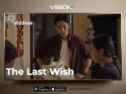 Akankah Kevin Memenuhi Harapan Terakhir Sang Ayah? Saksikan The Last Wish di Vision+