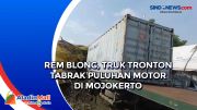 Rem Blong, Truk Tronton Tabrak Puluhan Motor di Mojokerto
