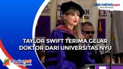 Taylor Swift Terima Gelar Doktor dari Universitas NYU