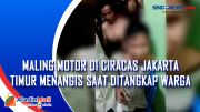 Maling Motor di Ciracas Jakarta Timur Menangis saat Ditangkap Warga