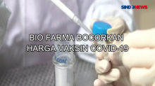 Produsen vaksin Bio Farma Bocorkan Harga Vaksin Covid-19