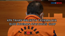 KPK Tahan Walikota Tasikmalaya Budi Budiman Atas Kasus Suap