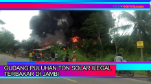 Gudang Penyimpanan Puluhan Ton Solar Ilegal di Jambi Terbakar