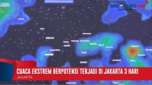 Cuaca Ekstrem Berpotensi Terjadi di Jakarta  Selama Tiga Hari
