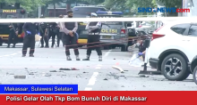 Polisi Gelar Olah Tkp Bom Bunuh Diri di Makassar