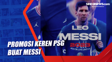 Promosi Keren PSG Buat Messi