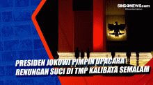 Presiden Jokowi Pimpin Upacara Renungan Suci di TMP Kalibata Semalam