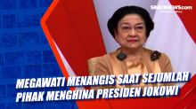 Megawati Menangis Saat Sejumlah Pihak Menghina Presiden Jokowi