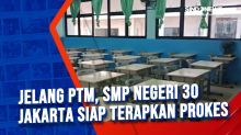 Jelang PTM, SMP Negeri 30 Jakarta Siap Terapkan Prokes