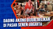 Daging Anjing Dijualbelikan di Pasar Senen Jakarta