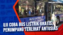 Uji Coba Bus Listrik Gratis, Penumpang Terlihat Antusias