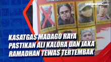 Kasatgas Madago Raya pastikan Ali Kalora dan Jaka Ramadhan Tewas tertembak