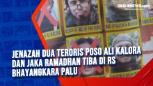 Jenazah dua teroris Poso Ali Kalora dan Jaka Ramadhan Tiba di RS Bhayangkara Palu