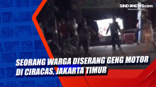 Seorang Warga Diserang Geng Motor di Ciracas, Jakarta Timur
