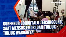 Gubernur Gorontalo Tersinggung, Saat Mensos Emosi dan Tunjuk - Tunjuk Warganya