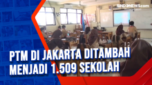 PTM di Jakarta Ditambah Menjadi 1.509 Sekolah