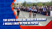 Tim Sepatu Roda DKI Jakarta Borong 2 Medali Emas di PON XX Papua