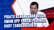Pidato Kebangsaan Ketua Umum DPP Partai Perindo, Hary Tanoesoedibjo