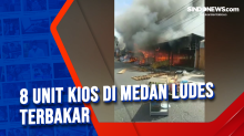 8 Unit Kios di Medan Ludes Terbakar