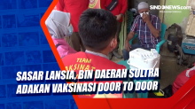 Sasar Lansia, BIN Daerah Sultra Adakan Vaksinasi Door to Door