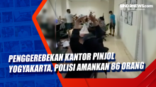 Penggerebekan Kantor Pinjol Yogyakarta, Polisi Amankan 86 orang