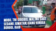 Mobil TNI Dibobol Maling saat Sedang Jumatan, Uang hingga Borgol Raib