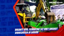 Diganti Bus, Sebanyak 147 Unit Angkot Dibuldoser di Bogor