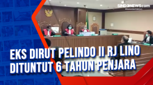 Eks Dirut Pelindo II RJ Lino Dituntut 6 Tahun Penjara