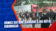 Ormas Datang, Karaoke Liar Batal Dibongkar