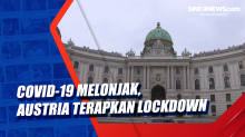 Covid-19 Melonjak, Austria Terapkan Lockdown