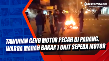 Tawuran Geng Motor Pecah di Padang, Warga Marah Bakar 1 Unit Sepeda Motor