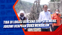 Tiba di Lokasi Bencana Erupsi Semeru, Jokowi Ucapkan Duka Mendalam