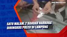 Satu Malam, 2 Bandar Narkoba Diringkus Polisi di Lampung