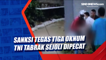 Sanksi Tegas Tiga Oknum TNI Tabrak Sejoli Dipecat