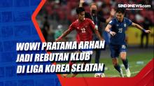 Wow! Pratama Arhan Jadi Rebutan Klub di Liga Korea Selatan