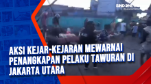 Aksi Kejar-Kejaran Mewarnai Penangkapan Pelaku Tawuran di Jakarta Utara