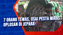 7 Orang Tewas, Usai Pesta Miras Oplosan di Jepara