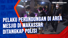 Pelaku Perundungan di Area Mesjid di Makassar Ditangkap Polisi