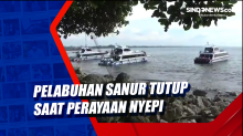 Pelabuhan Sanur Tutup saat Perayaan Nyepi