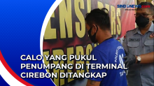 Calo yang Pukul Penumpang di Terminal Harjamukti Cirebon Ditangkap