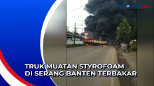 Truk Muatan Styrofoam di Serang Banten Terbakar