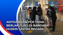 Antigen dan PCR Tidak Berlaku Lagi di Bandara Husein Sastra Negara
