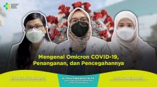 Mengenal Omicron Covid-19, Penanganan dan Pencegahannya