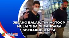 Jelang Balap, Tim MotoGP Mulai Tiba di Bandara Soekarno Hatta