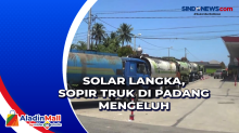 Solar Langka, Sopir Truk di Padang Mengeluh