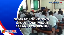 Sempat Lockdown, SMAN 1 Denpasar Jalani PTM Penuh