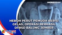 Heboh Perut Pemuda Berisi Gelas, Operasi Berhasil di RSD Balung Jember