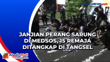 Janjian Perang Sarung di Medsos, 15 Remaja Ditangkap di Tangsel