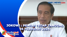Jokowi : Pemilu Tetap Tanggal 14 Februari 2024